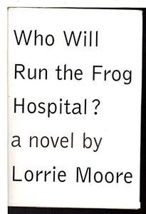 Who Will Run the Frog Hospital? 