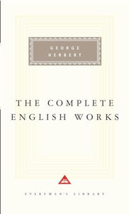 The Complete English Works of George Herbert 