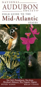 National Audubon Society Field Guide to the Mid-Atlantic States 