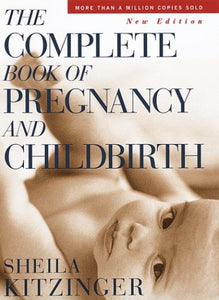 The Complete Book of Pregnancy and Children 