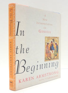 In the Beginning: a New Interpretation of Genesis 