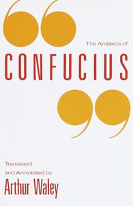 The Analects of Confucius 