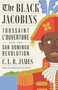 The Black Jacobins 