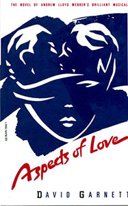 Aspects of Love (Alfred Knopf) 