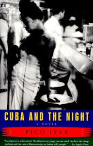 Cuba and the Night 