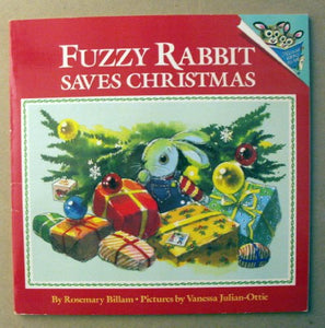 Fuzzy Rabbit Saves Christmas 