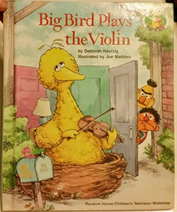 Sesst-Big Bird Plays the Violin # 