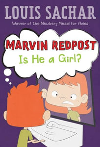 Marvin Redpost #3: Is He a Girl? 