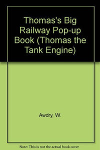 Thomas's Big Railway Pop-Up Book 