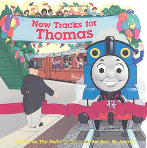 New Tracks for Thomas (Thomas & Friends) 