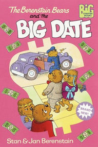 The Berenstain Bears Big Date 