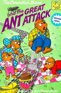 Berenstain Bears and the Great Ant Attack 