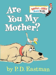 Are You My Mother? 