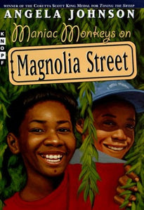 Maniac Monkeys on Magnolia Street 