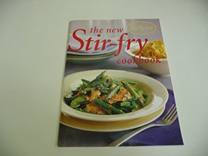 The New Stir-fry Cookbook 