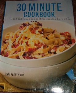 30minute-cookbook-over-220-dishes-you-can-cook-in-less-than-half-an-hour 