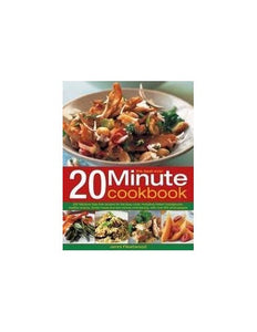 The Best Ever 20 Minute Cookbook 