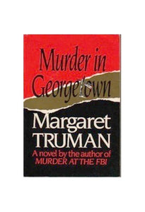 Murder in Georgetown Edition: Reprint 