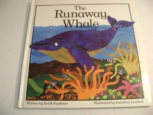 The Runaway Whale 