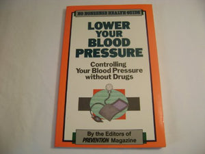 Lower Your Blood Pressure 