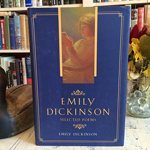 Emily Dickinson: Selected poems / [introduction by Christopher Moore] 