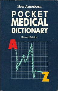 New American Pocket Medical Dictionary, 2 Edition 