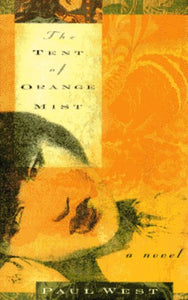 The Tent of Orange Mist 