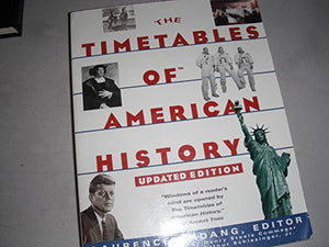 The Timetables of American History 