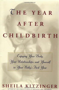 The Year after Childbirth 