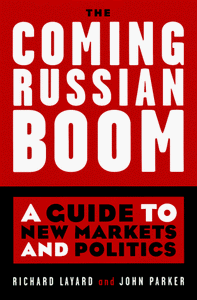 The Coming Russian Boom 