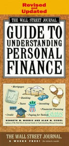 The Wall Street Journal Guide to Understanding Personal Finance 