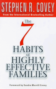 Seven Habits of Highly Effective Families 