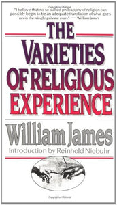 The Varieties of Religious Experience 