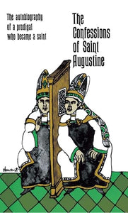 The Confessions of Saint Augustine 