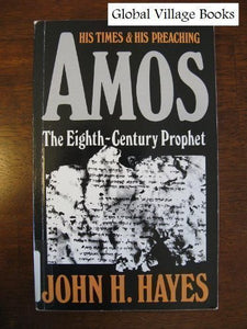 Amos, the Eighth-century Prophet 