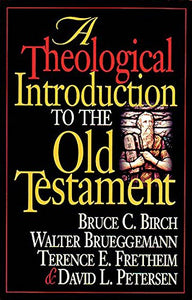 A Theological Introduction to the Old Testament 