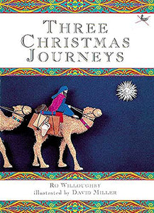 Three Christmas Journeys 