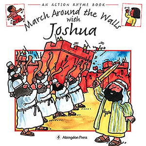 March Round the Walls with Joshua Action Rhyme Books 