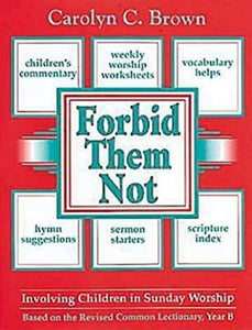 Forbid them Not-Involving Children in Sunday Worship 