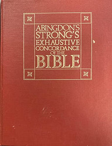 Exhaustive Concordance of the Bible 