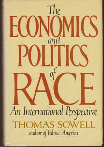 The Economics and Politics of Race 