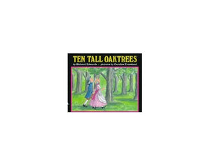 Ten Tall Oaktrees 