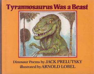 Tyrannosaurus Was a Beast 