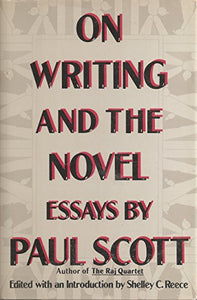 On Writing and the Novel 