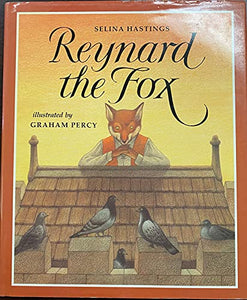 Reynard, the Fox 