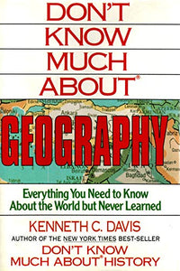 Don't Know Much about Geography 