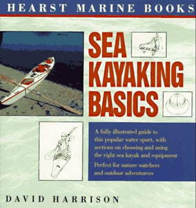 Hearst Marine Books Sea Kayaking Basics 