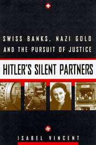 Hitler's Silent Partners 