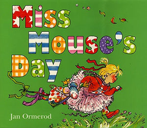 Miss Mouse's Day 