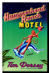 Hammerhead Ranch Motel 